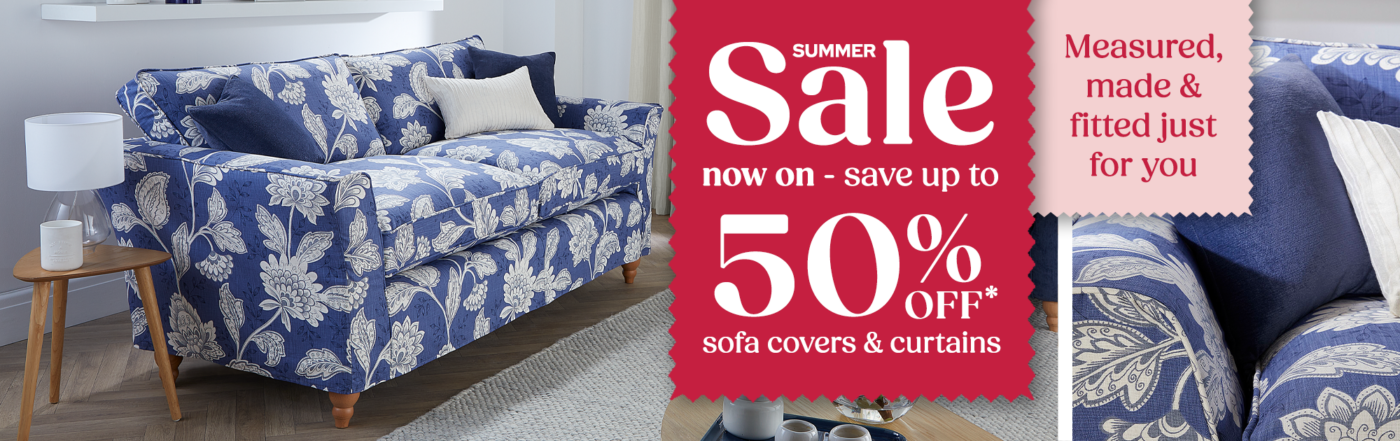 Summer Sale | Up to 50% off made-to-measure sofa covers & curtains*
